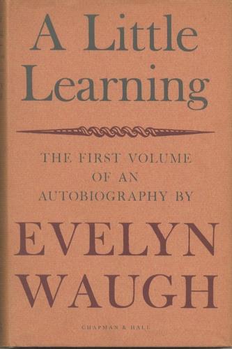 A Little learning the first volume of an autobiography - copertina