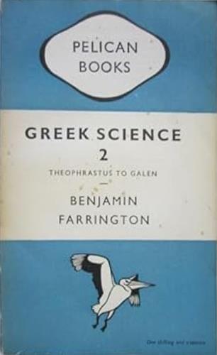 Greek Science it's meaning for us 2. Theophrastus to Galen - copertina