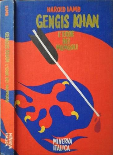 Gengis Khan. L'eroe dei mongoli - copertina