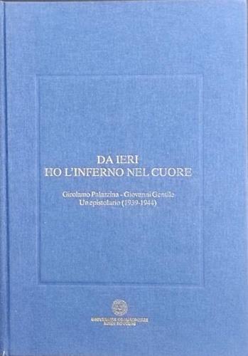 Da ieri ho l'inferno nel cuore - copertina