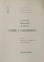 L' uomo e l'automobile. Primo Premio Nazionale di Pittura