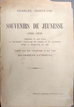 Souvenirs de jeunesse, 1828-1835: Lamennais et son �cole, le mouvement catholique en France et en Allemagne, apr�s la r�volution de 1830