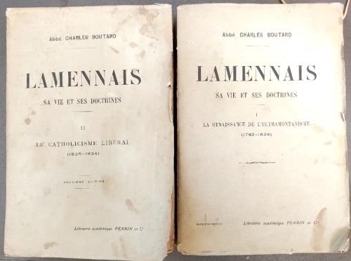 Lamennais sa vie et ses doctrines. Vol.I: La Renaissance de l'ultramontanisme (1782-1828). Vol.II:Le Catholicisme Lib�ral, (1828-1834) - copertina