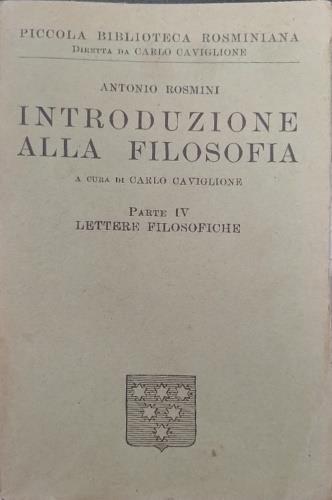 Introduzione alla filosofia. Parte Quarta: Lettere Filosofiche - copertina
