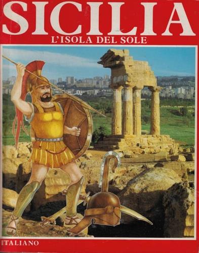 Sicilia. L'isola del sole - Lanfranco Angeli - copertina