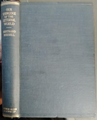 Our knowledge of the external world. As a field for scientific method in philosophy - copertina