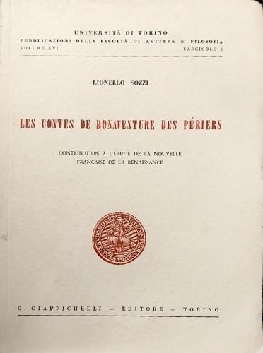 Les contes de Bonaventure des Pe�riers. Contribution a` l'e�tude de la nouvelle franc�aise de la Renaissance - copertina
