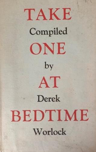 Take one at Bedtime. A Bedside Anthology of Spiritual Reading For Tired Apostles - copertina