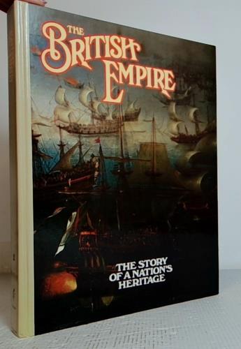 The British Empire: the story of a nation's heritage. Volume 2 - copertina