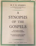Synopsis of the Gospels. Part one: The Synoptic Gospels with the Johannine Parallels. Part two: The Gospel According to St. John With the Synoptic Parallels