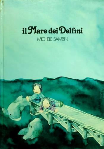 Il mare dei delfini - copertina