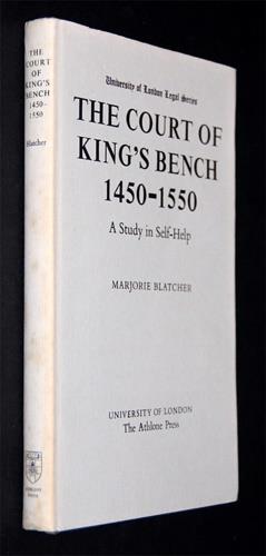 The Court of Kings Bench 1450-1550: A Study in Self Help - copertina