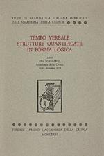 Tempo verbale. Strutture quantificate in forma logica