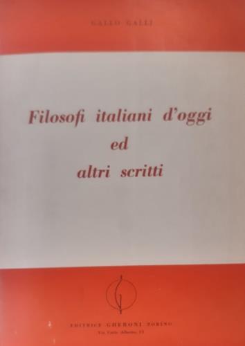 Filosofi italiani d'oggi ed altri scritti - copertina