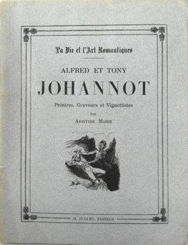 Alfred et Tony Johannot, peintres, graveurs et vignettistes - copertina