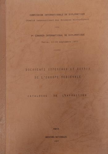 Documents imp�riaux et royaux de l'Europe m�di�vale - copertina