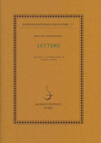 Lettere volume Primo: Il volume contiene una ampia introduzione: "Il carteggio privato di Machiavelli" e un altra dal titolo " Tradizione e storia delle lettere familiari. Contiene inoltre le prime 148 lettere della raccolta con riproduzioni bn.delle - copertina
