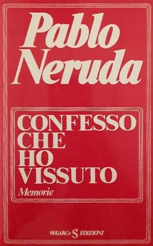 Confesso che ho vissuto. Memorie - copertina