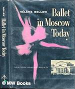 Ballet in Moscow today