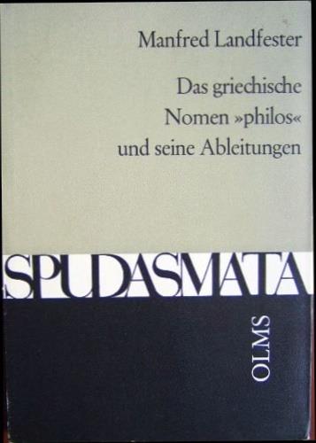 Das griechische Nomen " Philos" und seine Ableitungen - copertina