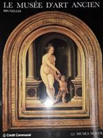 Le Musee d'Art Ancien