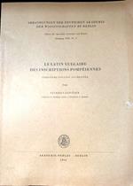 Le latin vulgaire des inscriptions pomp�iennes