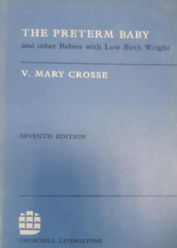The Preterm Baby and other Babies with Low Birth Weight - copertina