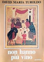 Non hanno pi� vino