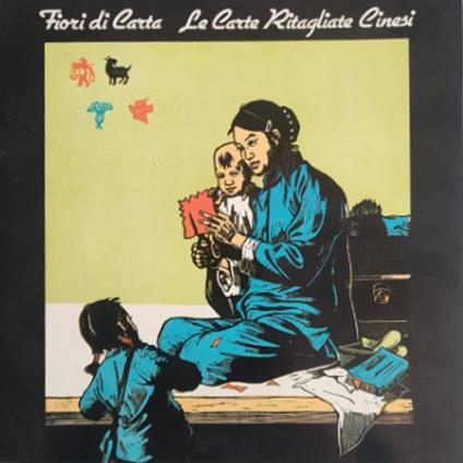 Fiori di carta. Le carte ritagliate cinesi - copertina