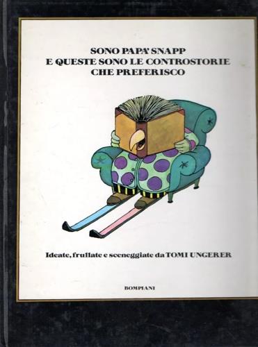 Sono pap� Snapp e queste sono le controstorie che preferisco - copertina