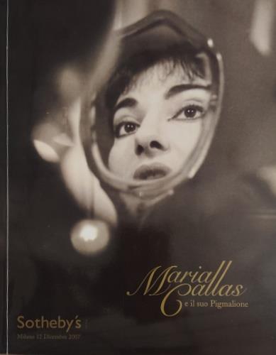Maria Callas e il suo Pigmalione. Gli anni con Giovanni Battista Meneghini. Sotheby's Milano. 12 Dicembre 2007. Catalogo dell�asta degli oggetti appartenuti a Maria Callas - copertina