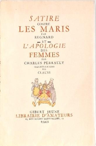 Satire contre les maris par Regnard et L'apologie des femmes par Charles Perrault - copertina