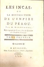 Les incas ou la destruction de l'Empire du P�rou