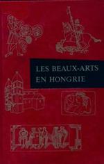 Les Beaux-Arts en Hongrie