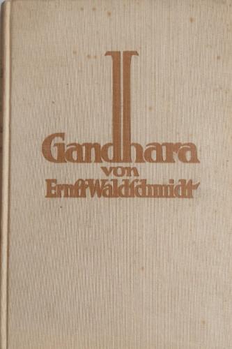 Gandhara, Kutscha, Turfan. Eine Einf�hrung in die fr�hmittelalterliche Kunst Zentralasiens - copertina