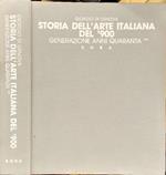 Storia dell'arte italiana del '900. Generazione anni Quaranta. Tomo II