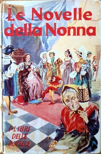 Le Novelle della Nonna. Parte Seconda - copertina
