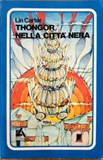 Thongor nella citt� nera
