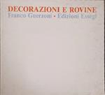 Decorazioni e rovine, Franco Guerzoni