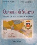 Quartieri di Salerno. Proposta per una suddivisione territoriale
