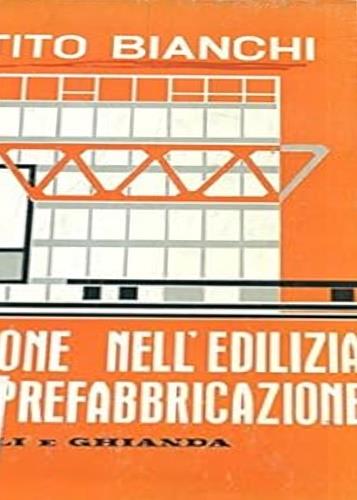 L' unificazione nell'edilizia e la prefabbricazione - copertina
