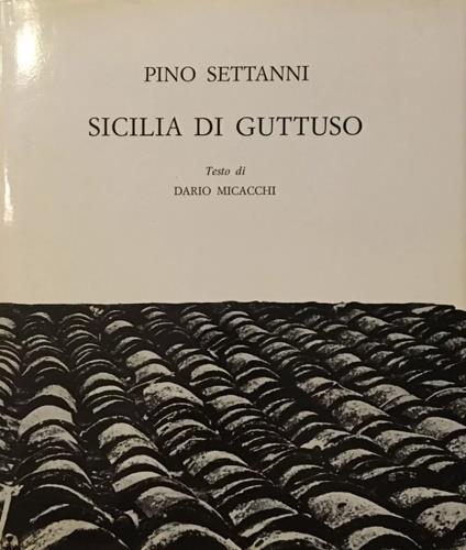 Pino Settanni. Sicilia di Guttuso - copertina