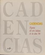 Cadencias: Figuras del arte italiano de los a�os '90: Cadenze: Figure dell'arte italiana degli anni '90