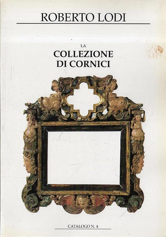 La Collezione di cornici, Catalogo n 4 - copertina