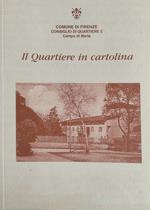 Il Quartiere in cartolina. Consiglio di Quartiere 2. Campo di Marte