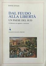 Dal feudo alla libert�. Un paese del Sud