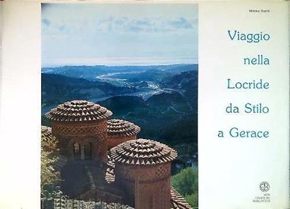 Viaggio nella Locride da Stilo a Gerace - copertina