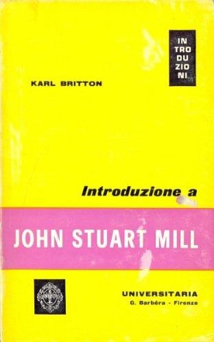 Introduzione a John Stuart Mill - copertina
