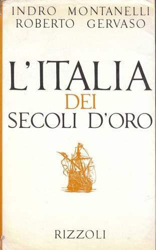 L' Italia dei secoli d'oro. Il Medio Evo dal 1250 al 1492 - copertina