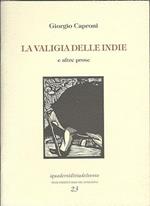 La valigia delle Indie e altre prose